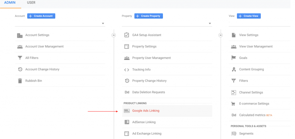 Navigate to Admin > Property Settings > Product Linking > Google Ads Linking.